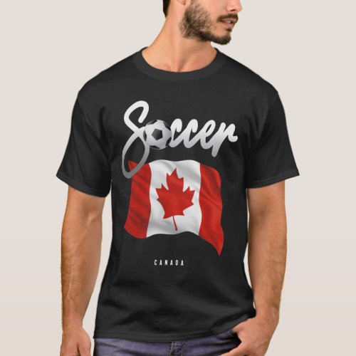 Canada Soccer _ Canadian Flag T_Shirt