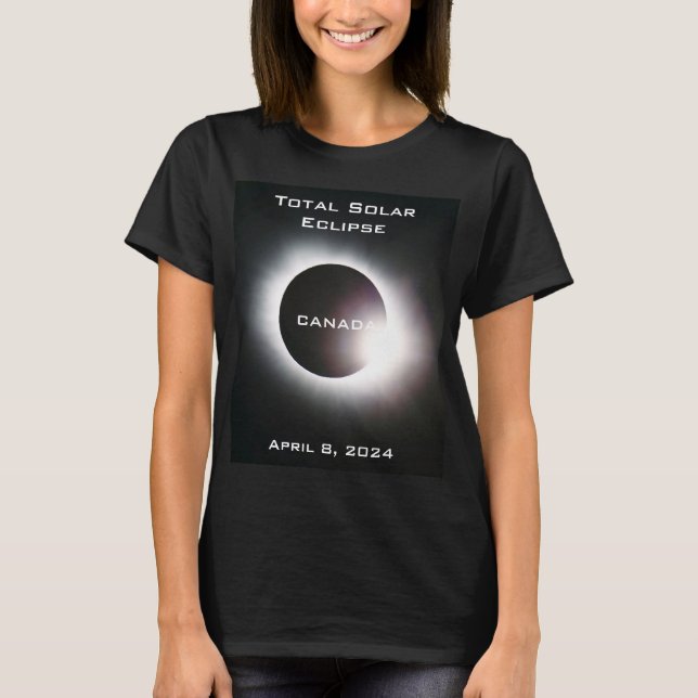 CANADA Total solar eclipse April 8, 2024 T-Shirt (Front)