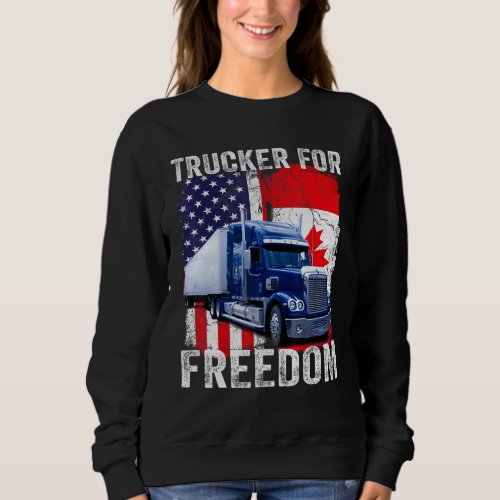 Canada Truck Freedom Convoy Canadian Trucker Rule  Sweatshirt