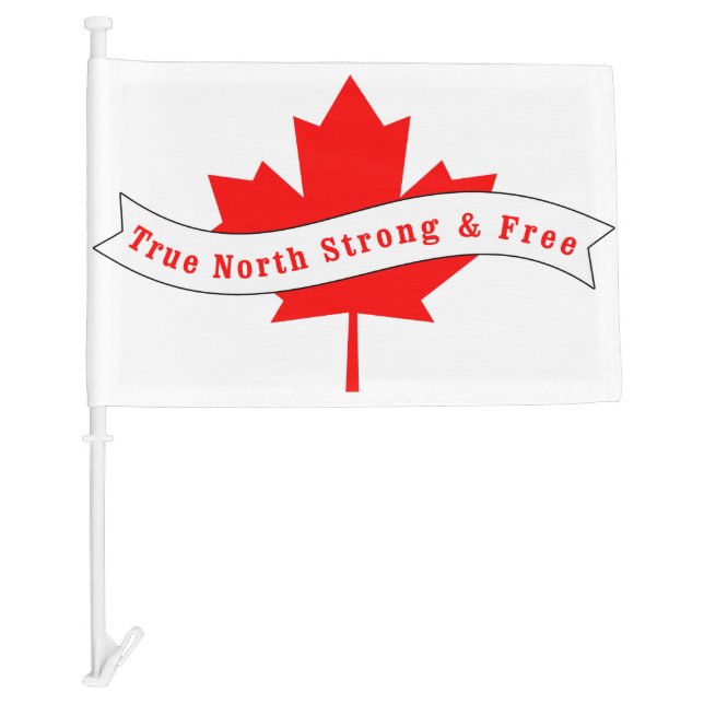 Canada True North Strong and Free Car Flag (Front)