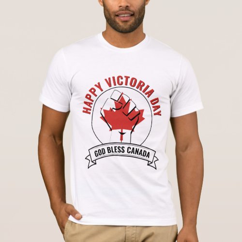 Canada VICTORIA DAY God Bless T_Shirt