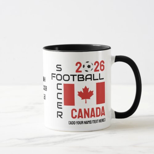 CANADA World Football Custom Name 2026 ANY YEAR  Mug