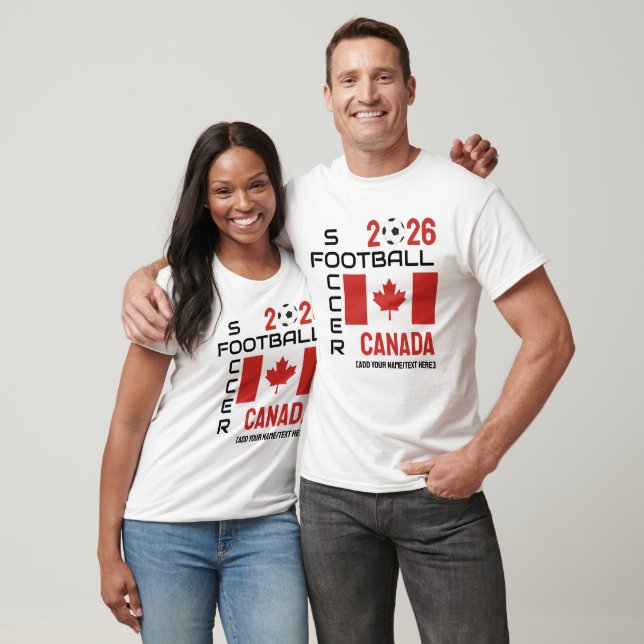 CANADA World Football Custom Name 2026 ANY YEAR  T-Shirt (Unisex)