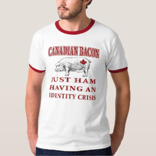 Canadian Bacon T-Shirt