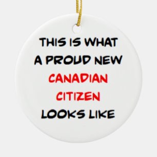canadian citizen, proud new ceramic ornament