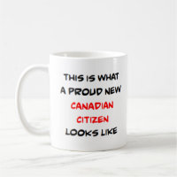canadian citizen, proud new