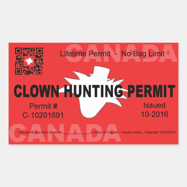 Canadian Clown Hunting Permit (4x) Rectangular Sticker (Front)