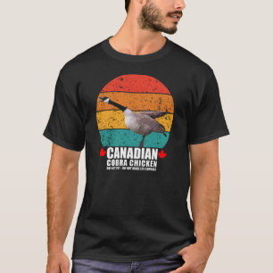 Canadian Cobra Chicken Retro Goose Funny Attack T-Shirt