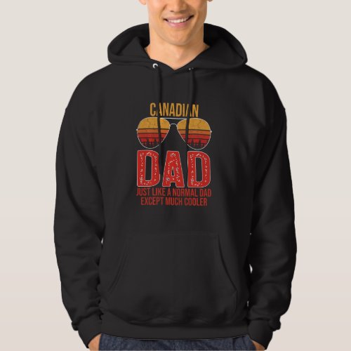 Canadian Dad Retro Sunglasses Canada Father S Day Hoodie