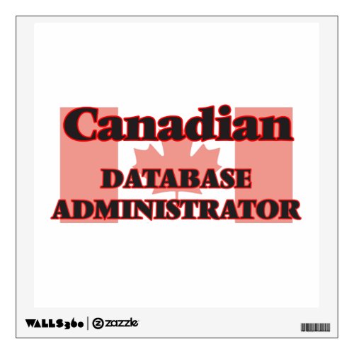 Canadian Database Administrator Wall Sticker
