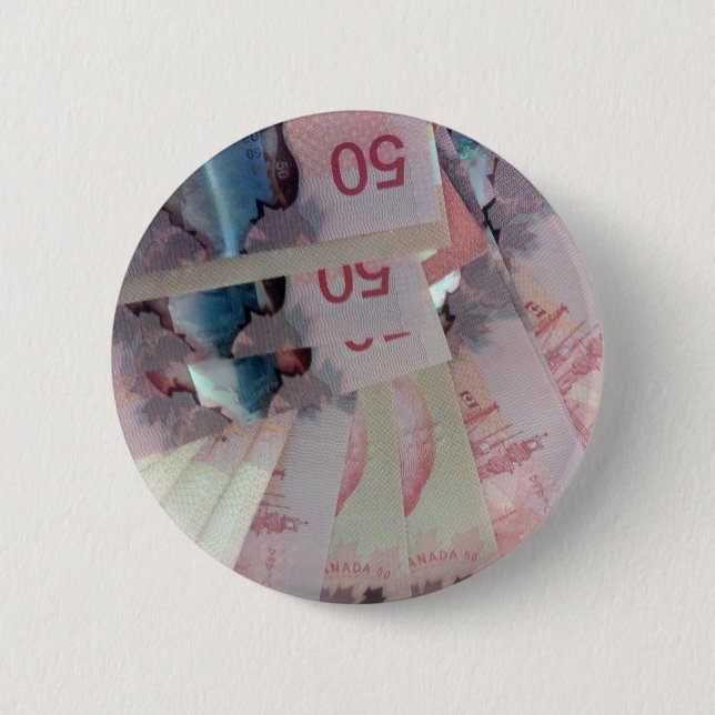 Canadian Dollars Pinback Button (Front)