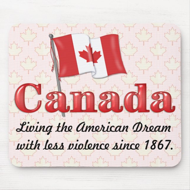 Canadian Dream Mouse Pad (Front)
