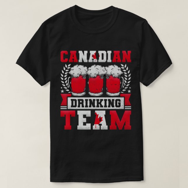 Canadian Drinking Team, Beer Day T-Shirt (Design Front)