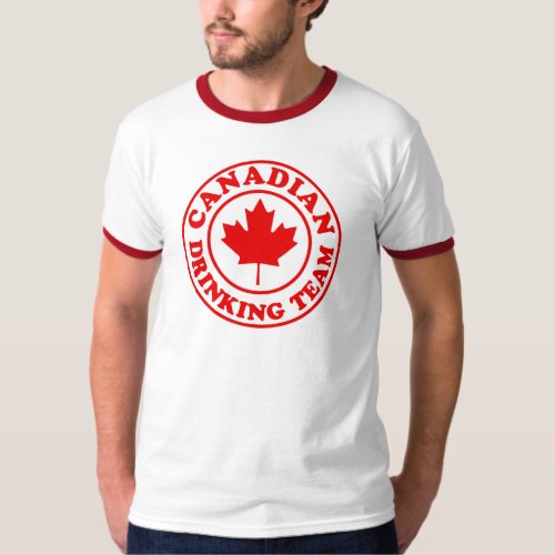 Canadian Drinking Team T_Shirt