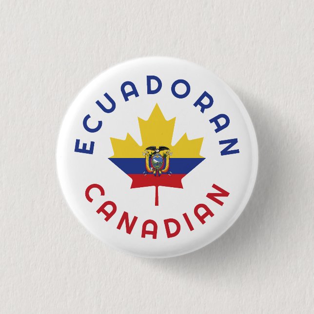 Canadian Ecuadoran  Roots Button (Front)