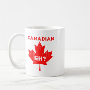 Canadian Eh? Maple Leaf Coffee Mug