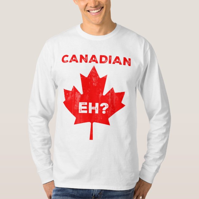 Canadian Eh? Maple Leaf T-Shirt (Front)