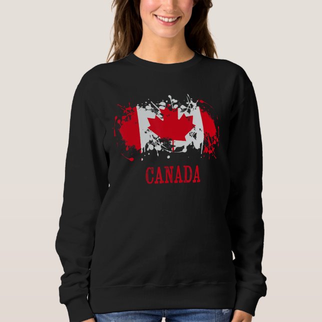 Canadian enthusiasts for Canada and Canada Sweatshirt (Front)