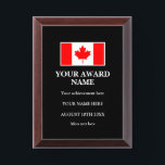 Canadian flag custom award plaque for achievement<br><div class="desc">Canadian flag custom award plaque for achievement. Custom award plaques for achievements, jobs well done, graduations and more. Congratulate best friends, company colleagues, staff, personnel, office boss, co workers, corporate employees, teachers, coaches, nurses, business partners, boss, manager, president, ceo, restaurant owner, family and others with this personalized award. Add your...</div>