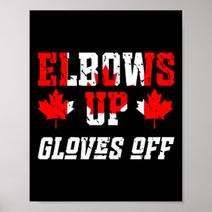 Canadian Flag Hockey Fight Elbows Up Gloves Off Ca Poster