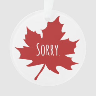 Canadian Funny Ornament