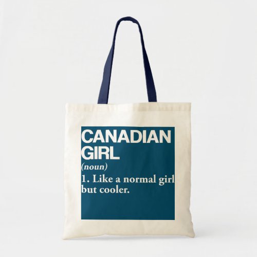 Canadian Girl Definition Canada Flag Country Tote Bag