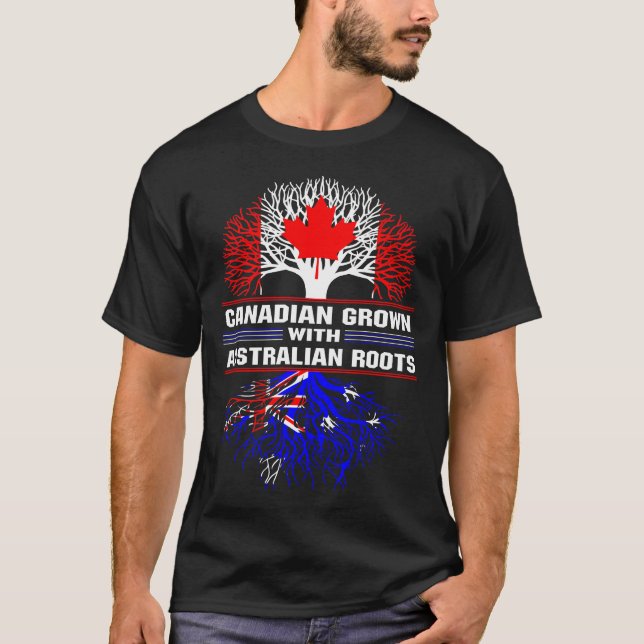 Canadian Grown with Australian Roots T-Shirt (Front)