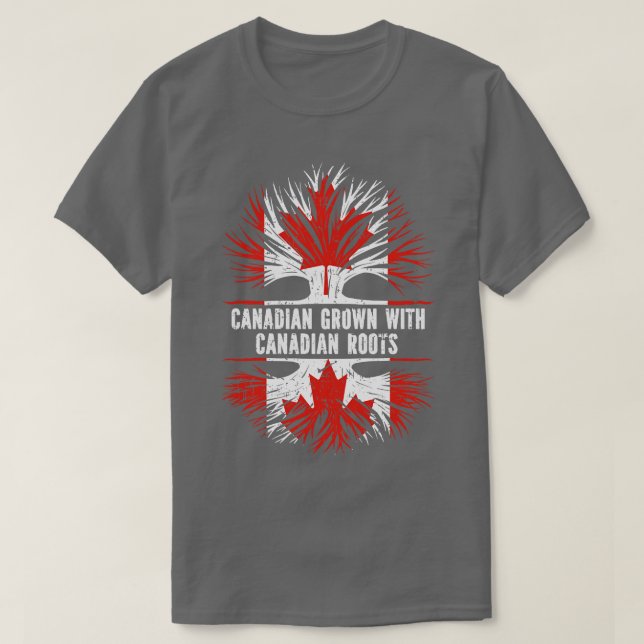 Canadian Grown with Canadian Roots Canada Flag T-Shirt (Design Front)