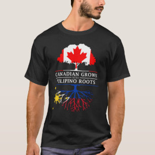 Canadian Grown with Filipino Roots   Philippines T-Shirt
