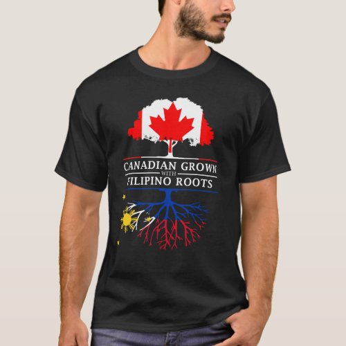 Canadian Grown with Filipino Roots   Philippines T_Shirt