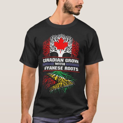 Canadian Grown with Guyanese Roots T_Shirt