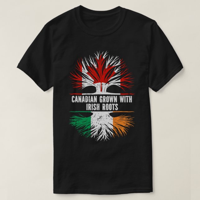 Canadian Grown with Irish Roots Canada Flag T-Shirt (Design Front)