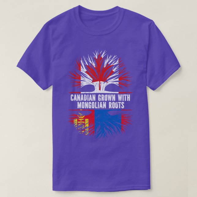 Canadian Grown with Mongolian Roots Canada Flag T-Shirt (Design Front)