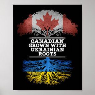 Canadian Grown With Ukrainian Roots T Shirt Poster