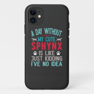 Canadian Hairless Sphynx Cat Owner Funny Saying iPhone 11 Case
