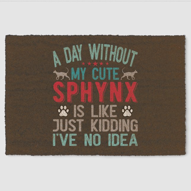 Canadian Hairless Sphynx Cat Owner Funny Saying Fiber Doormat (Front)