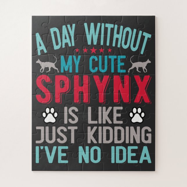 Canadian Hairless Sphynx Cat Owner Funny Saying Jigsaw Puzzle (Vertical)