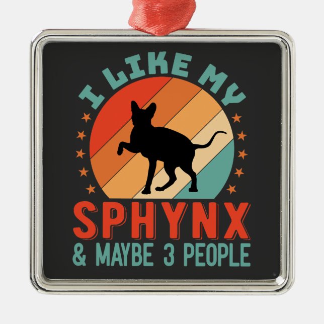 Canadian Hairless Sphynx Cat Owner Humor Metal Ornament (Front)