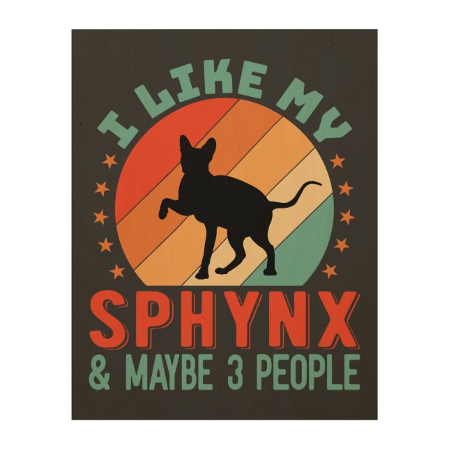 Canadian Hairless Sphynx Cat Owner Humor Wood Wall Art (Front)