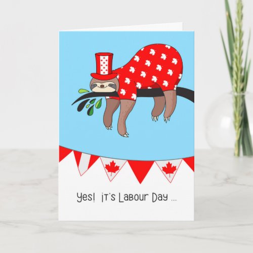 Canadian Labour Day _ Funny Sloth Relaxing Card