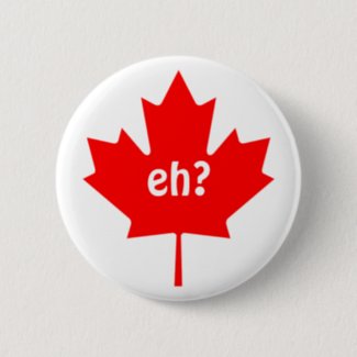 Canadian Maple Leaf with Eh Symbol Button