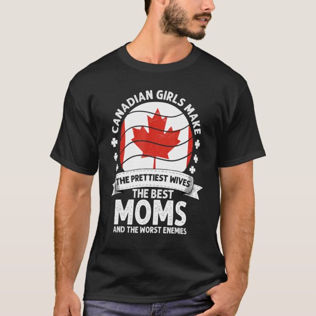 Canadian Mom Canada Mothers Day Mama Canadian Amer T-Shirt (Front)