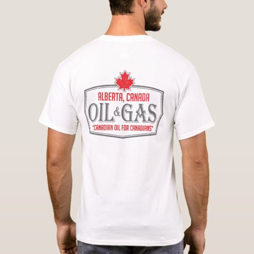 Canadian oil and gas t_shirt
