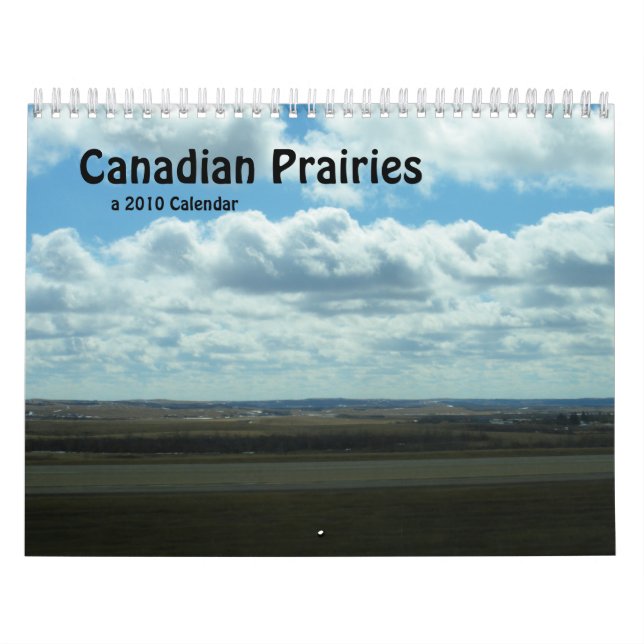 Canadian Prairies 2010 Calendar (Cover)