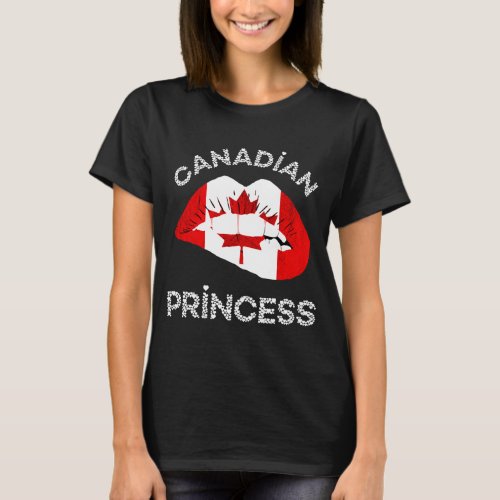 Canadian Princess Lips Maple Leaf Canadian Flag Ca T_Shirt