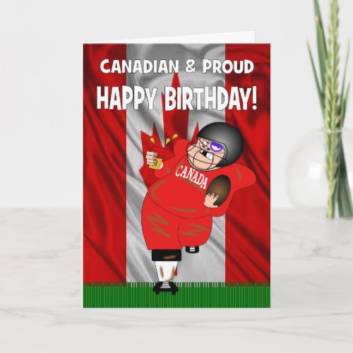 Canadian  Proud American Football Birthday Card