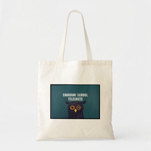 Canadian School Telecasts Tote Bag