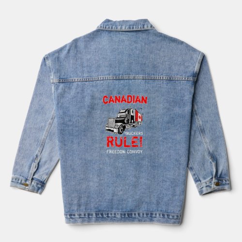 Canadian Truckers Rule Freedom Convoy 2022 Support Denim Jacket