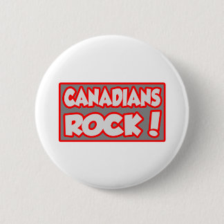 Canadians Rock! Pinback Button