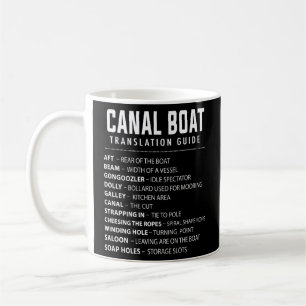Canal Boat & Narrowboat For Barge Boat Owners 4 Coffee Mug